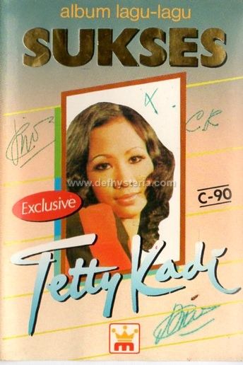 Tetty Kadi - Album Lagu Lagu Sukses Tetty Kadi Audio Kaset Mahkota Records