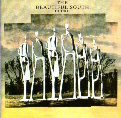 The Beautiful South - Choke Audio CD Go Discs catnr. 828 236-2 DEU