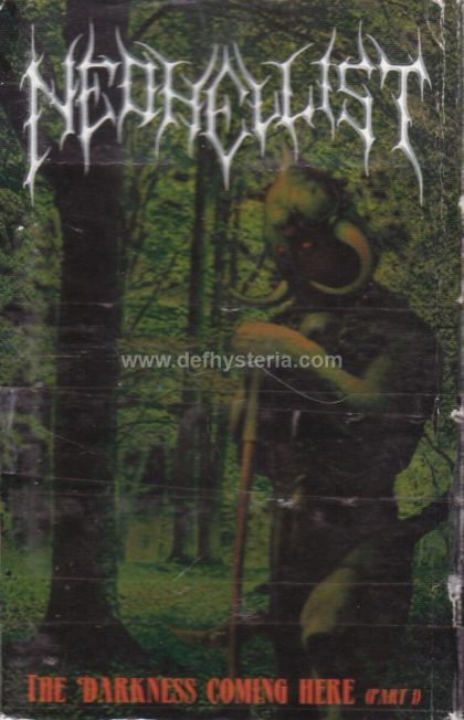 Neohellist - The Darkness Coming Here Part I Audio Kaset Extreme Socials Production