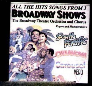 Broadway Theatre Orchestra and Chorus - The Hit Songs from 3 Broadway ...