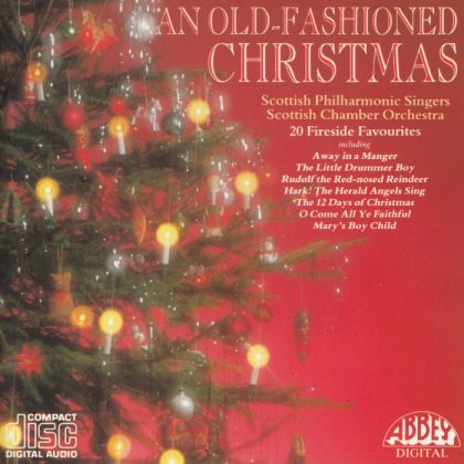 Scottish Philharmonic Singers - An Old-Fashioned Christmas on