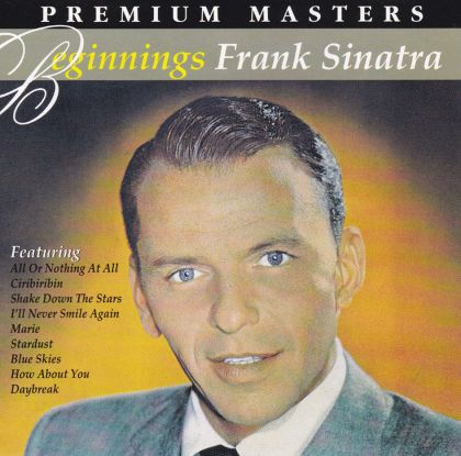 Frank Sinatra - Beginnings on Collectorz.com Core Music