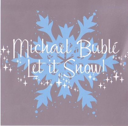 michael buble album let it snow song list
